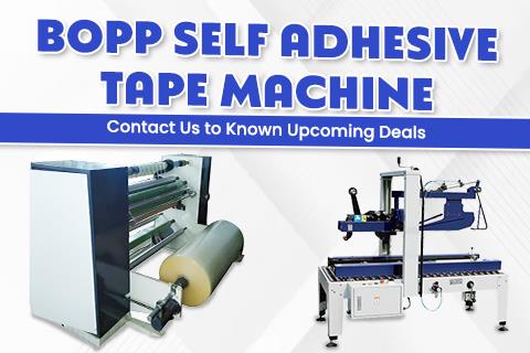 Bopp Self Adhesive Tape Machine