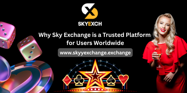 Why Sky Exchange is a Trusted Platform for Users Worldwide