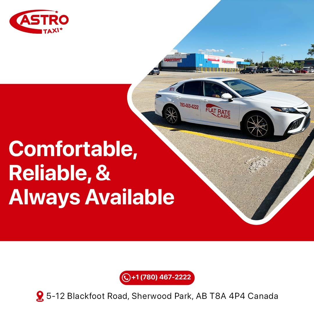 Astro Airport Taxi Sherwood Park – The Ride You’ll Rely On