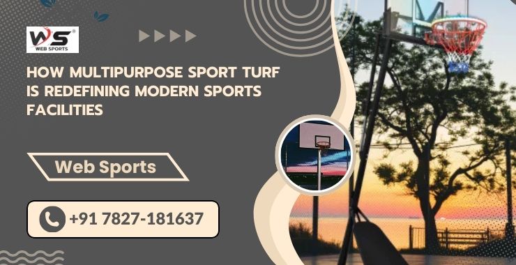 How Multipurpose Sport Turf is Redefining Modern Sports Facilities