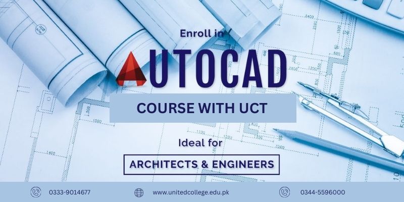 AutoCAD Course in Rawalpindi – Build Your Career with UCT