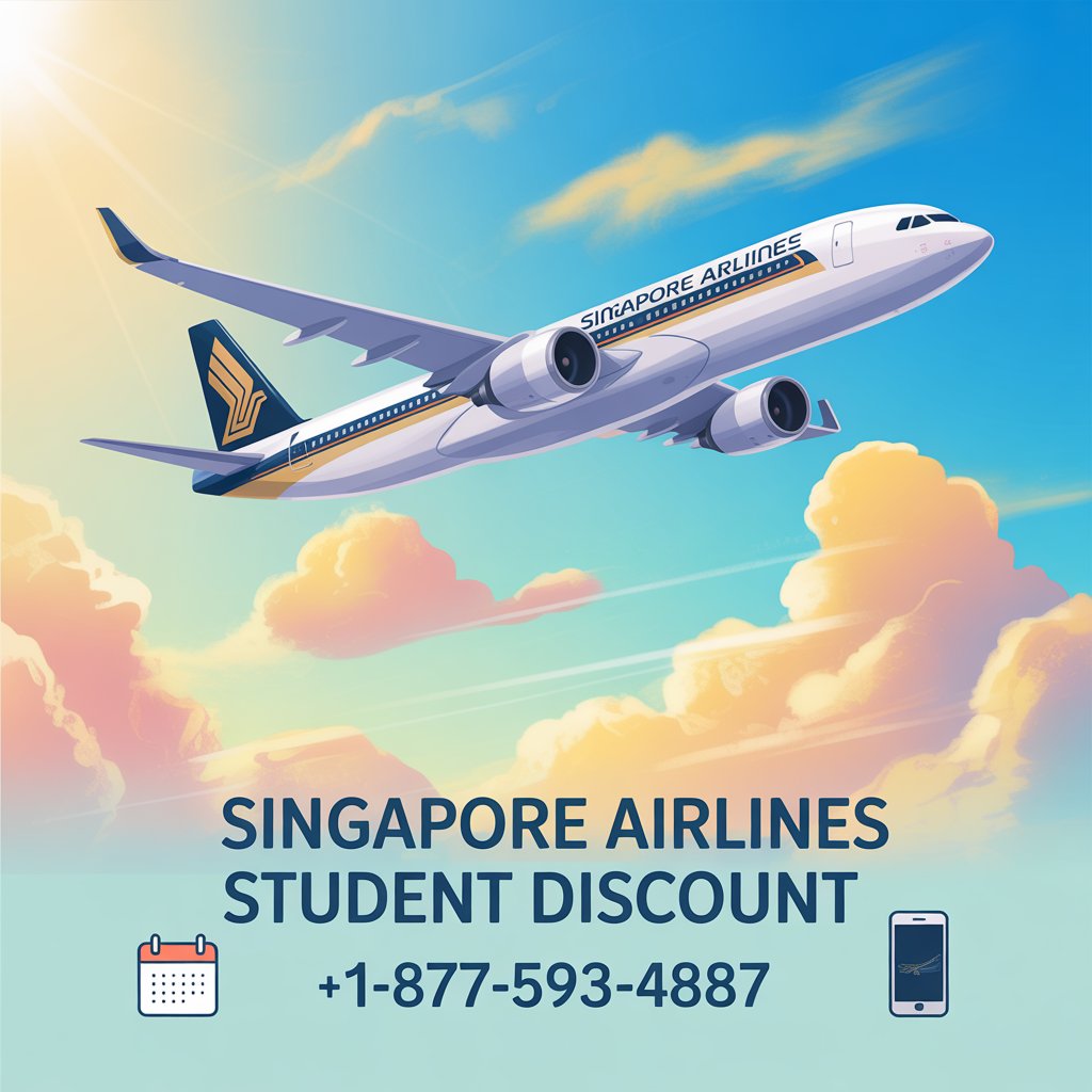 Singapore Airlines Student Discount – Complete Guide for 2025