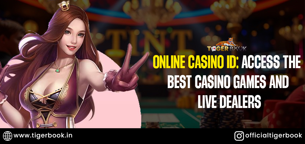 Online Casino ID: Access the Best Casino Games and Live Dealers