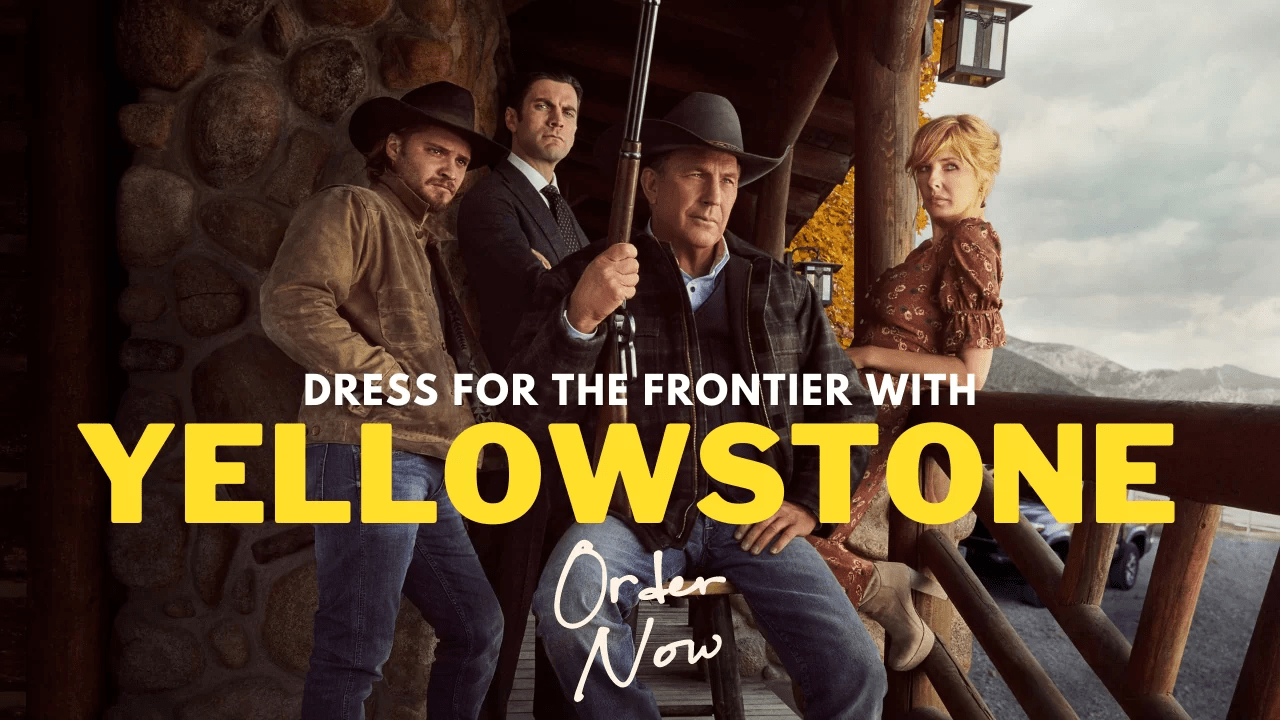 Yellowstone Apparel for Men: Gear Up Like a Modern-Day Cowboy