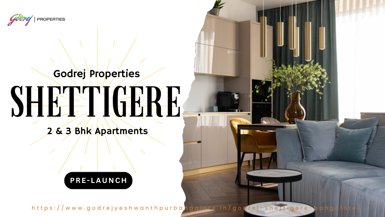 Godrej Shettigere: A Premium Living Experience in Devanahalli, Bangalore