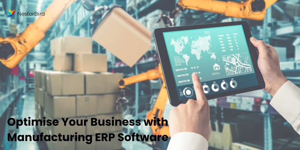 Optimise Your Business with Manufacturing ERP Software