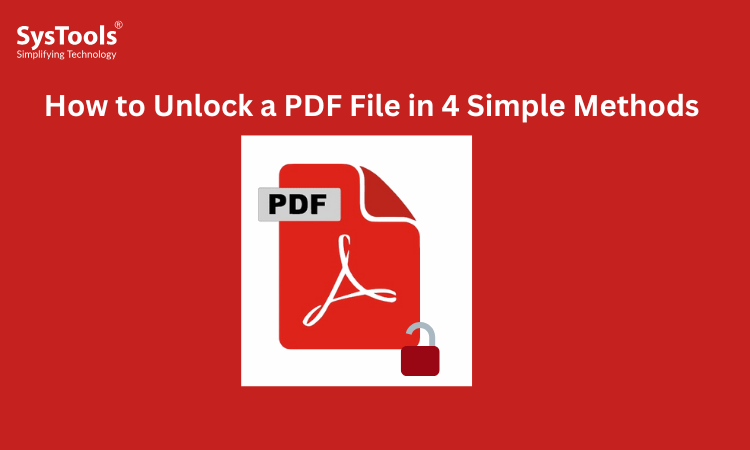 How to Unlock a PDF File in 4 Simple Methods