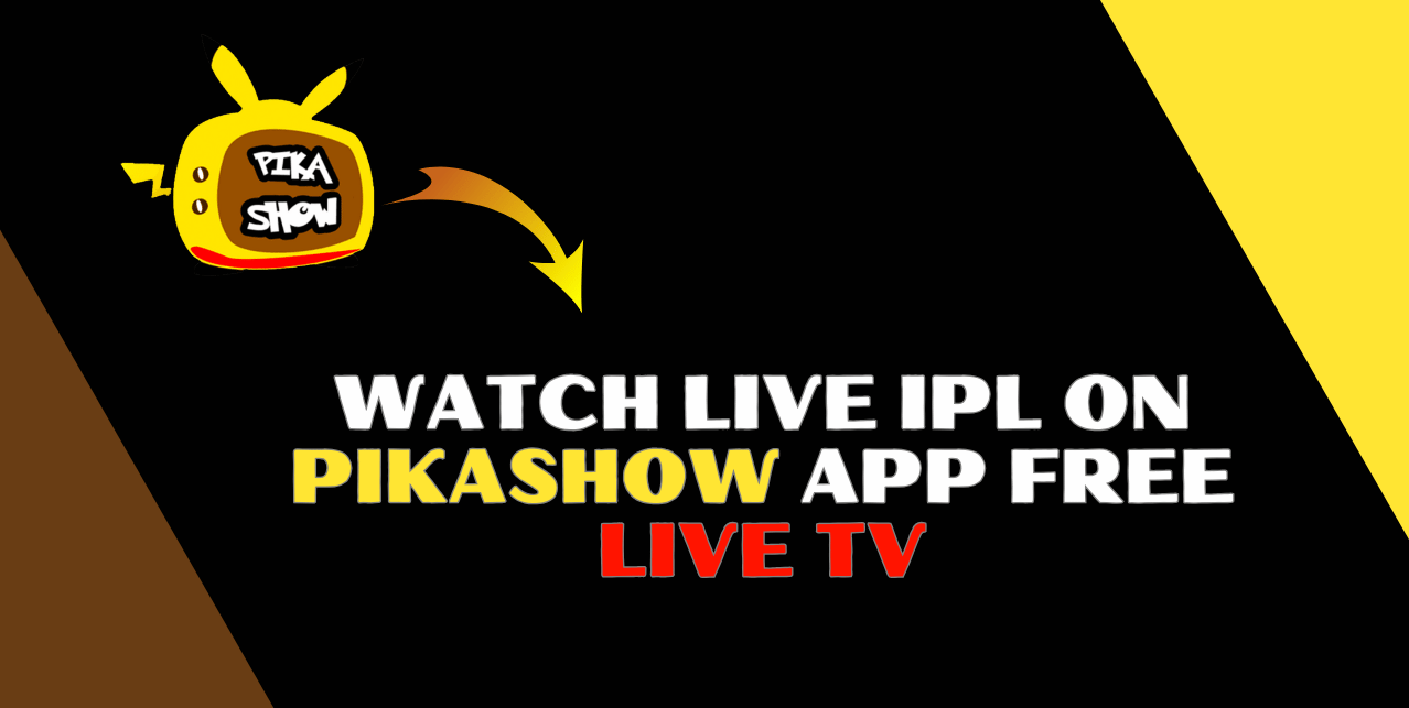 How to Watch IPL Live on Pikashow App