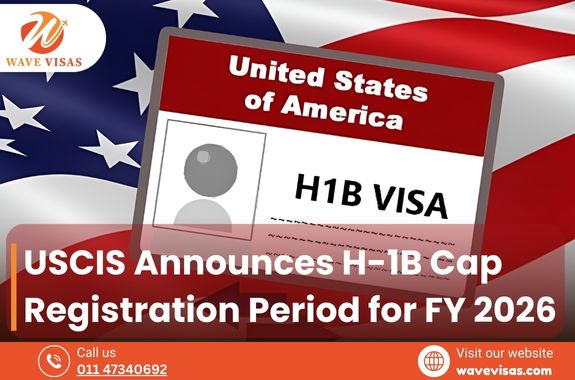 USCIS Announces H-1B Cap Registration Period for FY 2026