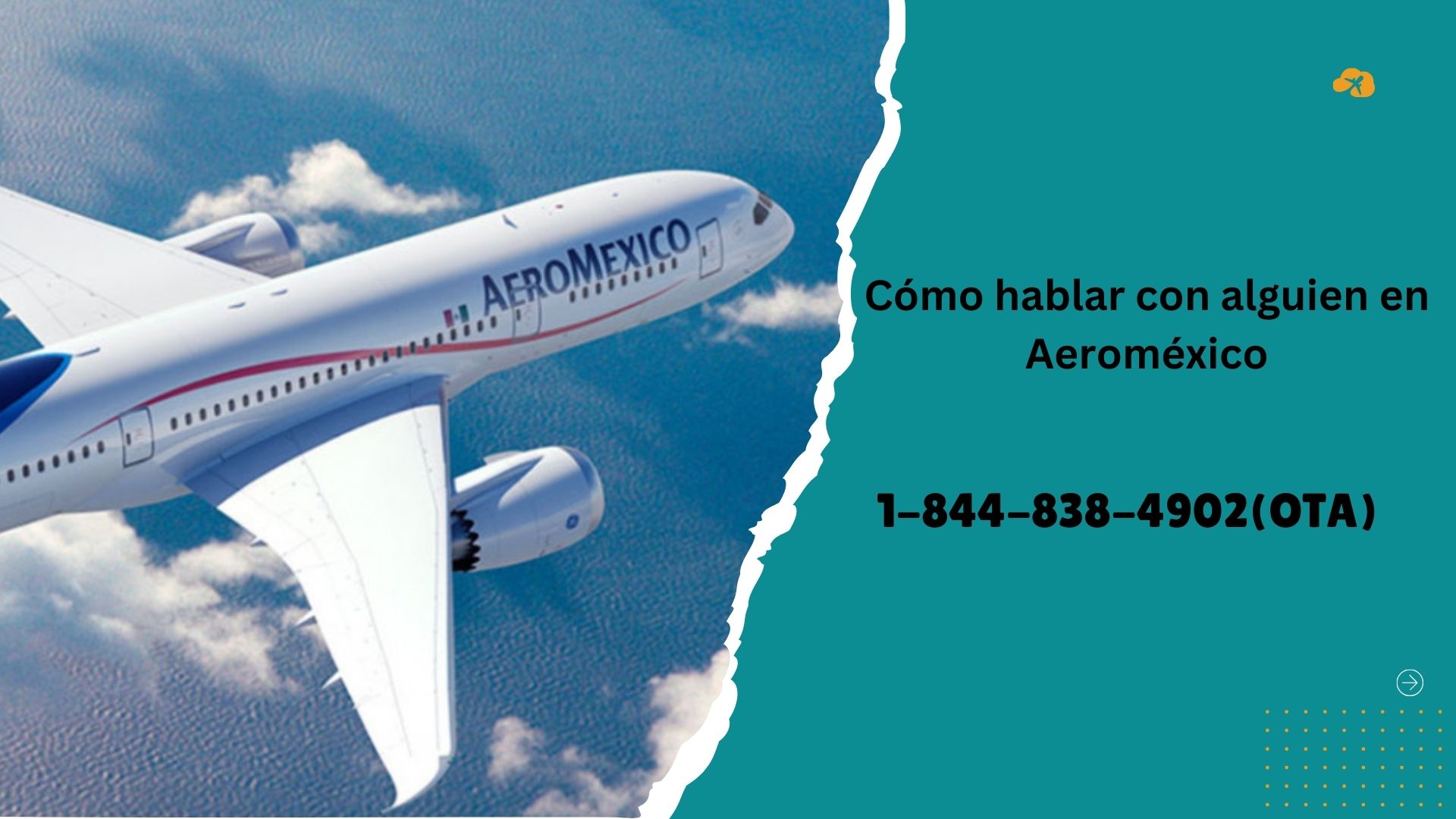 Cómo hablar con alguien en Aeroméxico? contactar al +1-855-838-4842