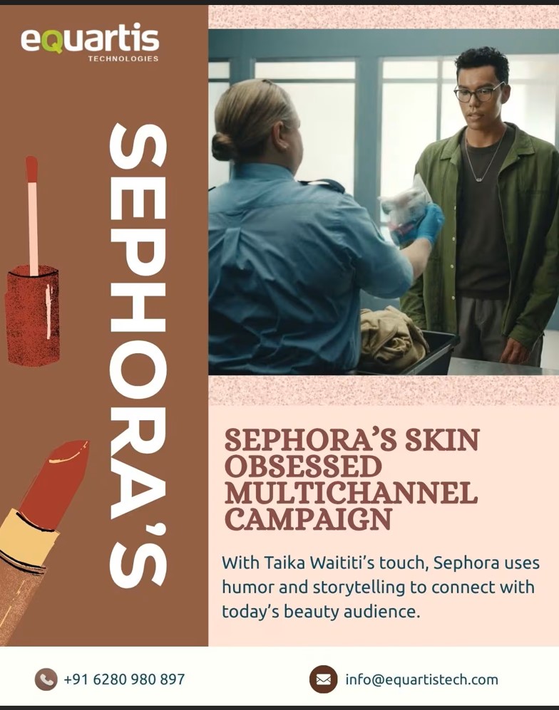 Sephora’s Skin Obsessed Multichannel Campaign