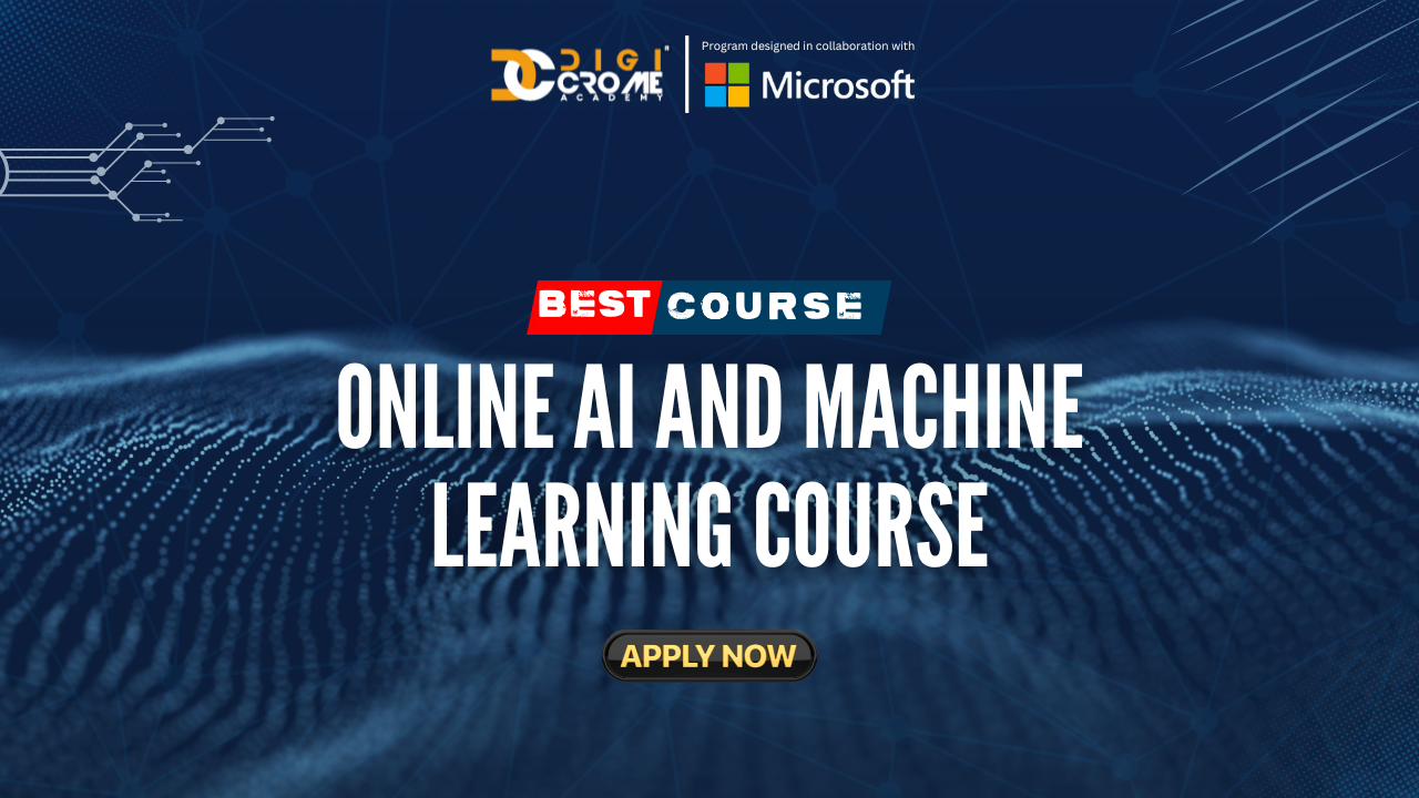 Top AI and Machine Learning Course to Improves your Skillset: Enroll Best AI & ML Certification in Noida | Digicrome