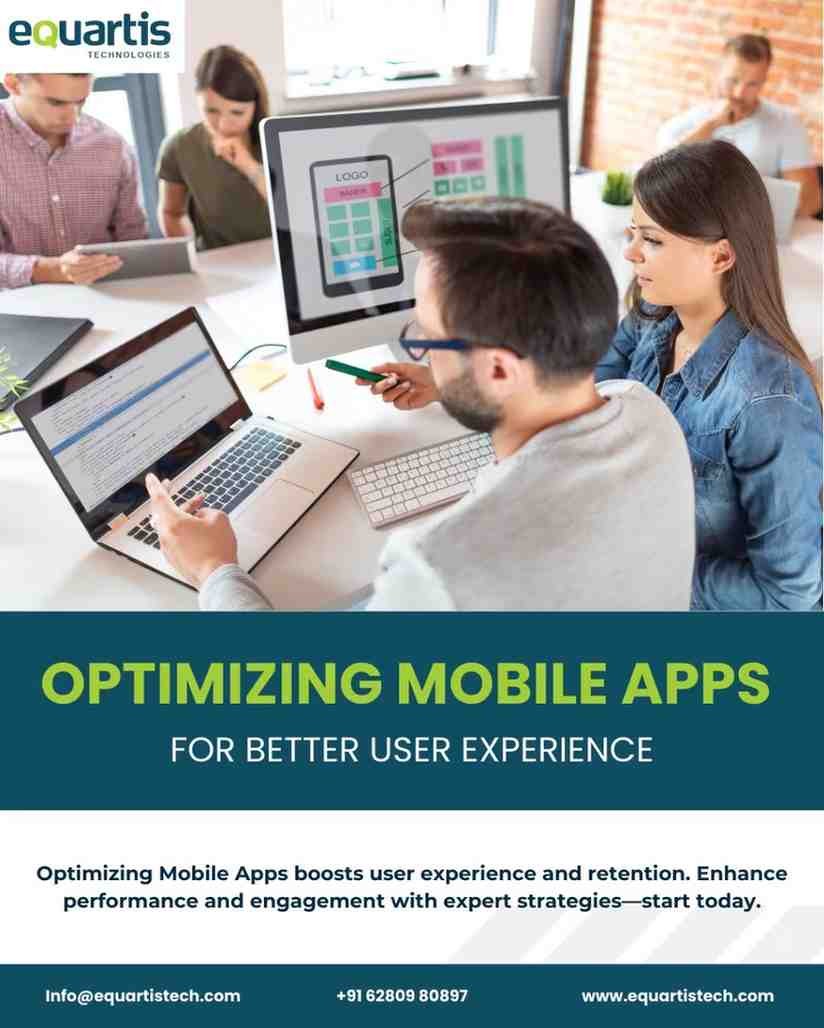 Optimizing Mobile Apps for Better User Experience