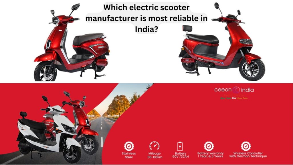 Top E Scooty Manufacturers Driving the Future of Electric Mobility - Featuring Ceeonindia
