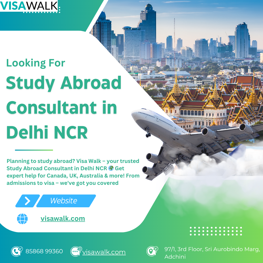 Visa Walk – Trusted Study Abroad Consultant in Delhi NCR