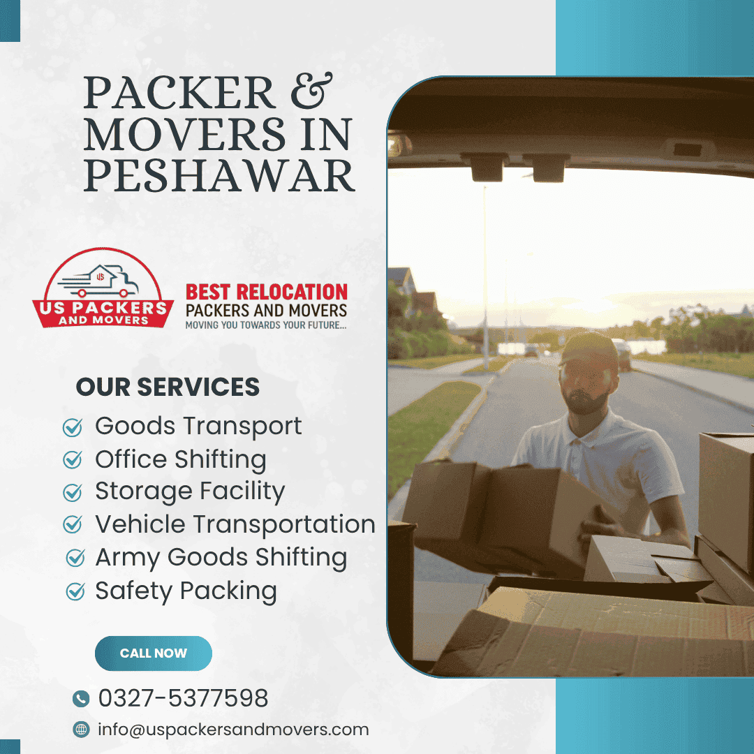 The Best Packers and Movers in Peshawar for Quick Services