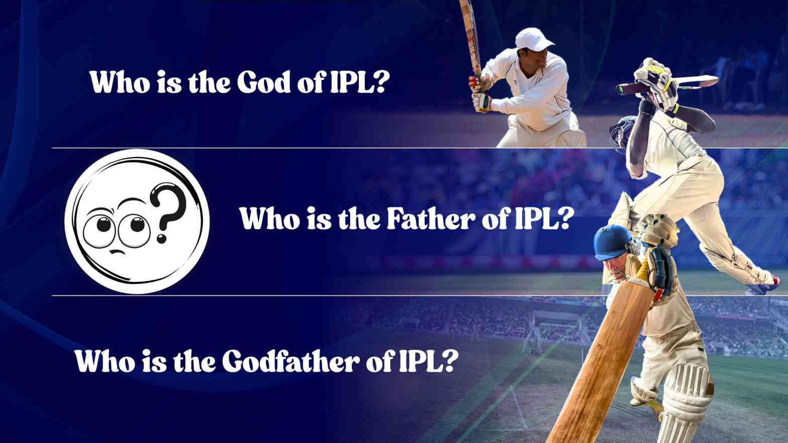 Who is the Real Baap of IPL? God of IPL Revealed