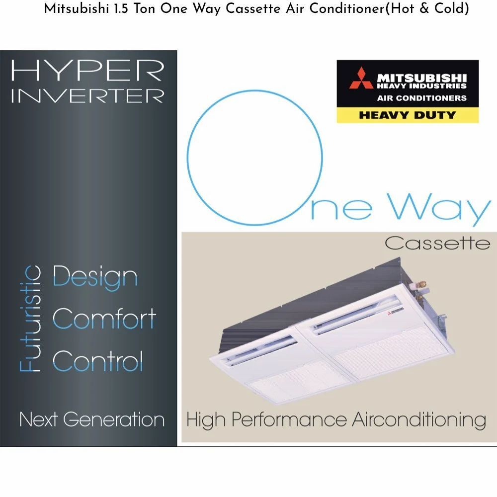 Mitsubishi Ton One Way Cassette Air Conditioner(Hot Cold