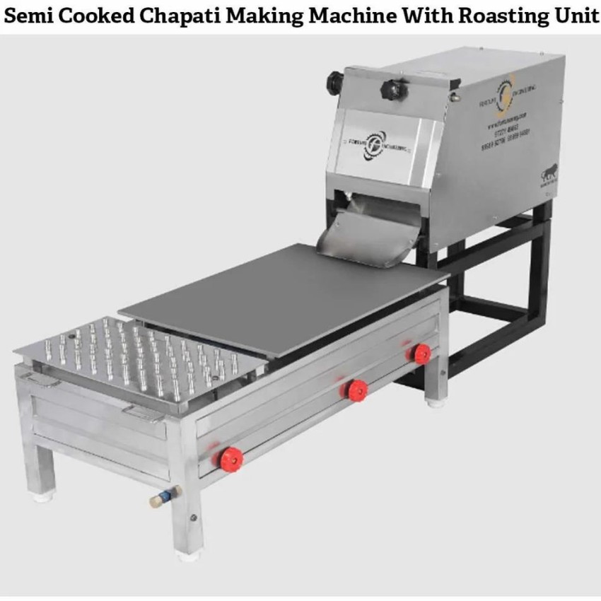 Semi Cooked Chapati Making Machine With Roasting Unit, Model Name/Number: Fs 800