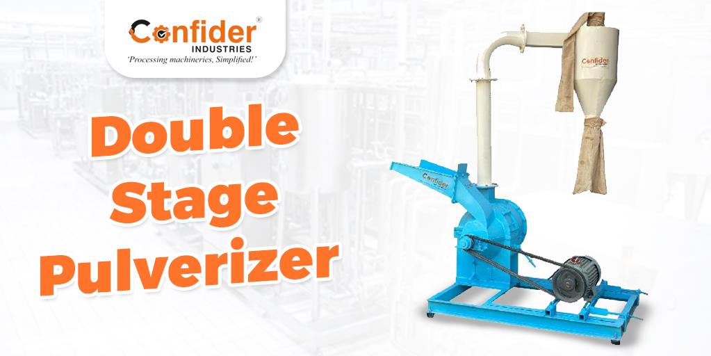 Double Stage Pulverizer