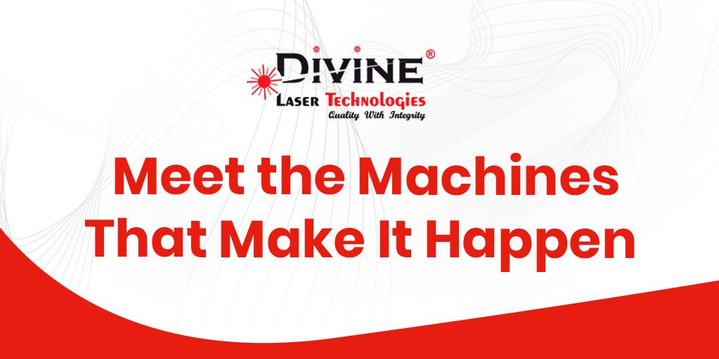 Meet the Machines That Make It Happen