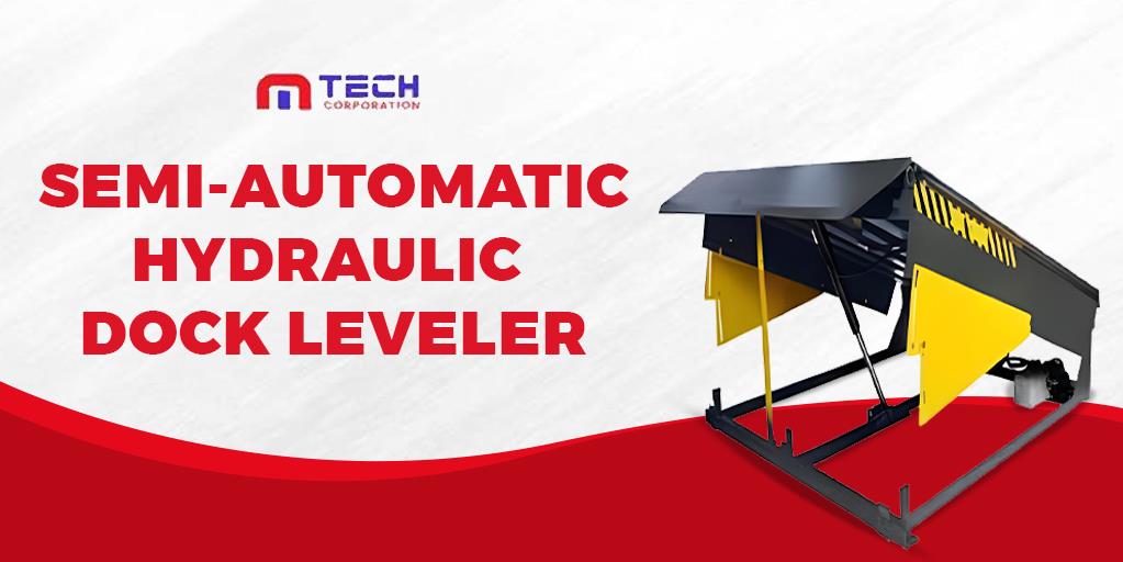 Semi-Automatic Hydraulic Dock Leveler