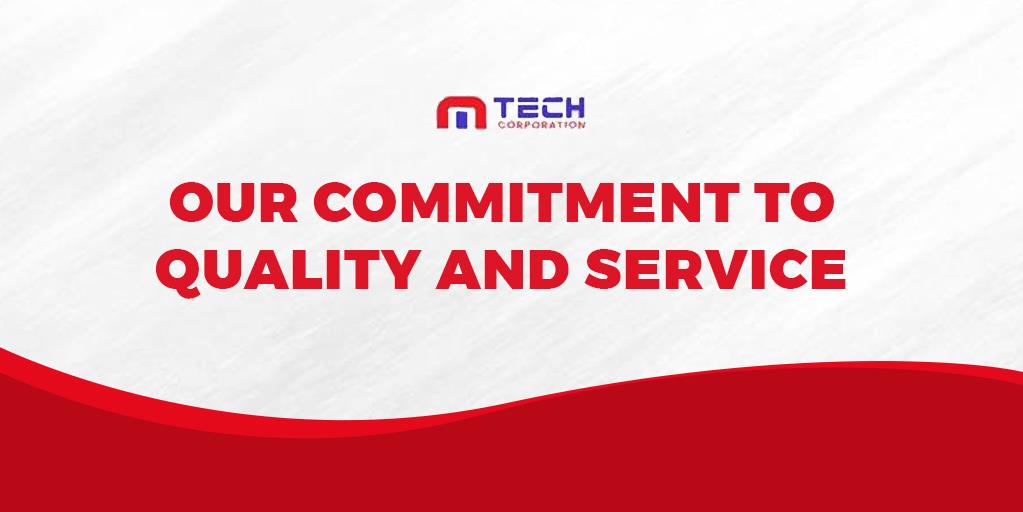 Our Commitment to Quality and Service