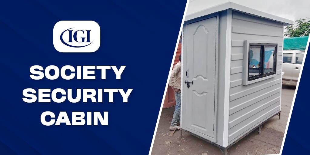 Society Security Cabin