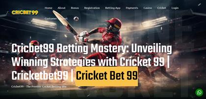 Why Cricbet99 is the Ultimate Choice for Cricket Betting