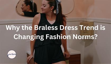 Braless Fashion Hacks: Tips for Everyday Comfort