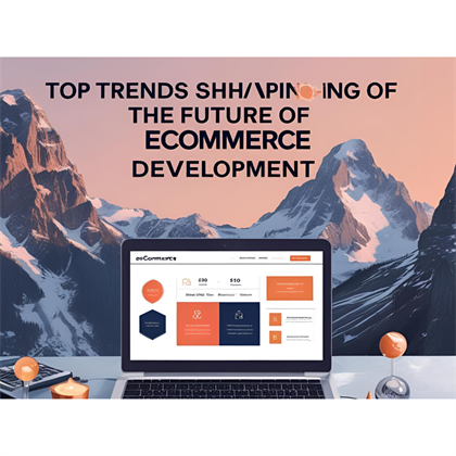 Top Trends Shaping the Future of eCommerce Software Development