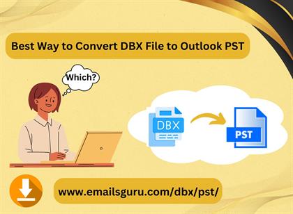 Best DBX to PST Converter Tool For Windows in 2024/2025