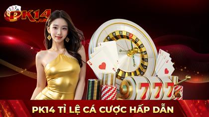 Giới Thiệu Nhà Cái Cá Cược pk14.asia - Nền Tảng Cá Cược Hàng Đầu