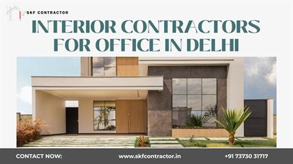 Top-Rated Interior Contractors for Office in Delhi for Office Interiors