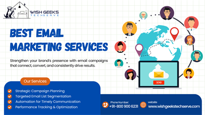 Top Email Campaign Services in India: Drive Conversions with Targeted Email Marketing—Wish Geeks Techserve