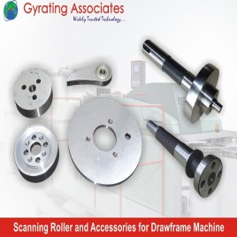Gyrating Drawframe Spares