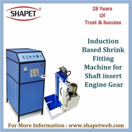 Induction Based Shrink Fitting Machine For Shaft Insert Engine Gear
