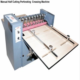 Manual Half Cutting Perforating  Creasing Machine