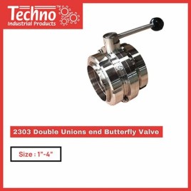 SS B/V 2303-1"" (2303 SERIES DOUBLE UNION END BUTTERFLY VALVE)