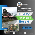 Rio Resort – Best Resort in Lansdowne Uttarakhand for a Riverside Getaway