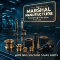 Wire Nail Machine Parts