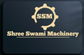 SHREE SWAMI MACHINERY