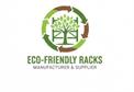 ECO-FRIENDLY RACKS