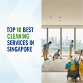 Top 10 Cleaning Services in Singapore