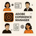 Adobe Experience Manager: Transforming Modern Businesses Through Strategic Digital Growth
