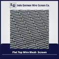 Flat Top Wire Mesh  Screen