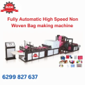 Fully Automatic High Speed Non Woven Bag making machine, Capacity: 3000 bags per hour